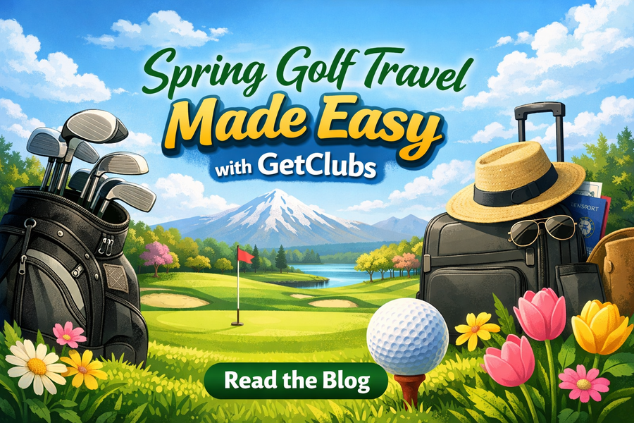 Spring Golf Travel Made Easy with GetClubs